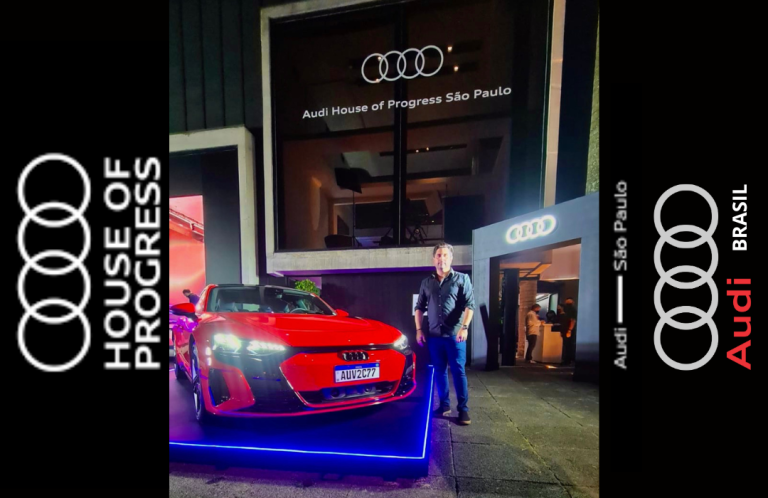 AUDI – HOUSE OF PROGRESS BRASIL